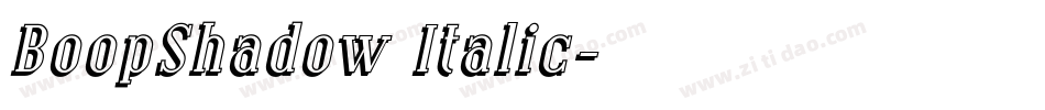 BoopShadow Italic字体转换